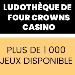 four-crowns-casino-jeux-direct-divers-riches-couleur